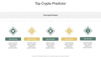 Top Crypto Predictor In Powerpoint And Google Slides Cpb