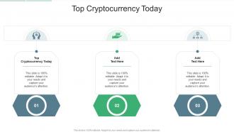 Top Cryptocurrency Today In Powerpoint And Google Slides Cpb