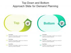 Top down and bottom approach slide for demand planning infographic template