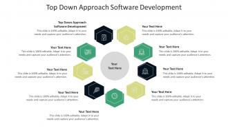 Top down approach software development ppt powerpoint presentation layouts structure cpb