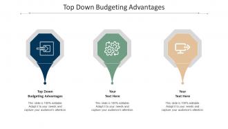 Top down budgeting advantages ppt powerpoint presentation model guide cpb