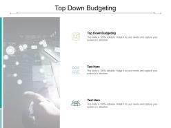Top down budgeting ppt powerpoint presentation pictures design templates cpb
