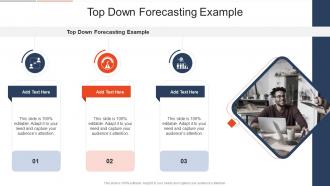 Top Down Forecasting Example In Powerpoint And Google Slides Cpb