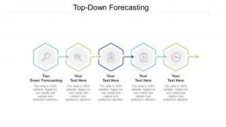 Top down forecasting ppt powerpoint presentation model infographic template cpb