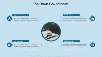 Top Down Governance In Powerpoint And Google Slides Cpb