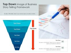 Top Down Image Of Business Story Telling Framework Infographic Template