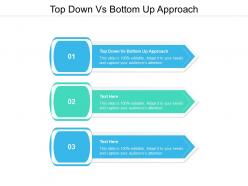 Top down vs bottom up approach ppt powerpoint presentation infographic template templates cpb