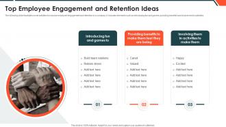 Top Employee Engagement And Retention Ideas