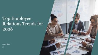 Top Employee Relations Trends For 2026 PPT Summary AT