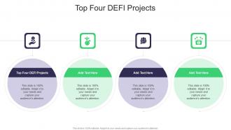 Top Four Defi Projects In Powerpoint And Google Slides Cpb