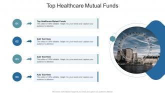Top Healthcare Mutual Fundsin Powerpoint And Google Slides Cpb