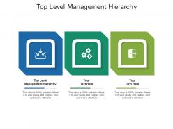 Top level management hierarchy ppt powerpoint presentation icon graphic images cpb