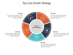 Top line growth strategy ppt powerpoint presentation file slide download cpb