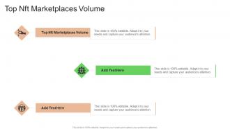 Top NFT Marketplaces Volume In Powerpoint And Google Slides Cpb