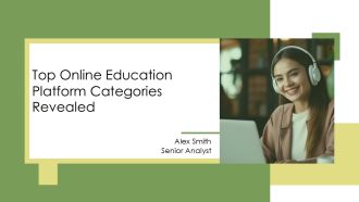 Top Online Education Platform Categories Revealed PPT Slides AT