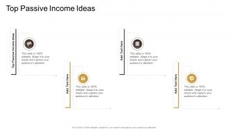 Top Passive Income Ideas In Powerpoint And Google Slides Cpb