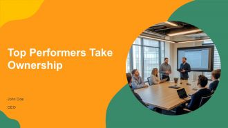 Top Performers Take Ownership PPT Structure AT Top Performers Take Ownership PPT Structure AT