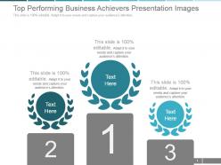 Top performing business achievers presentation images
