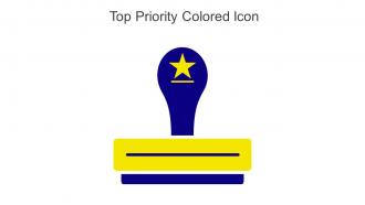Top Priority Colored Icon In Powerpoint Pptx Png And Editable Eps Format