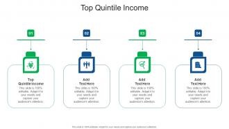 Top Quintile Income In Powerpoint And Google Slides Cpb