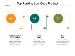 Top ranking low code product ppt powerpoint presentation infographics influencers cpb