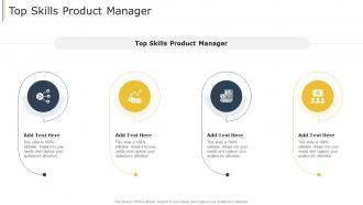 Top Skills Product Manager In Powerpoint And Google Slides Cpb