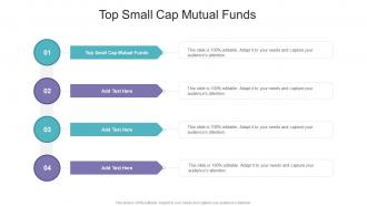 Top Small Cap Mutual Fundsin Powerpoint And Google Slides Cpb