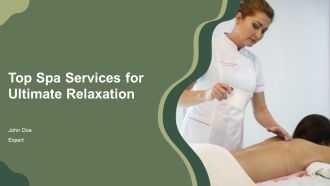 Top Spa Services For Ultimate Relaxation PPT Outline AT