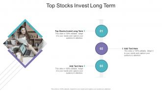 Top Stocks Invest Long Term In Powerpoint And Google Slides Cpb