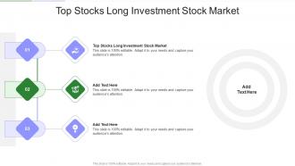 Top Stocks Long Investment Stock Market In Powerpoint And Google Slides Cpb