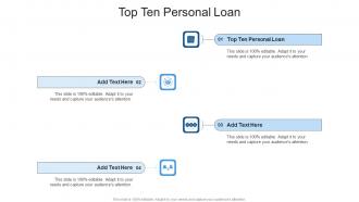 Top Ten Personal Loan In Powerpoint And Google Slides Cpb