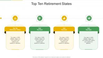 Top Ten Retirement States In Powerpoint And Google Slides Cpb