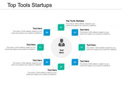 Top tools startups ppt powerpoint presentation icon shapes cpb
