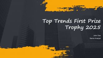 Top Trends First Prize Trophy 2025 PPT Information AT