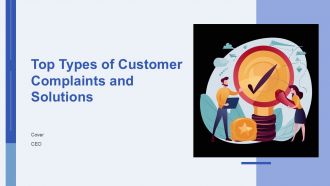 Top Types Of Customer Complaints And Solutions PPT Outline AT