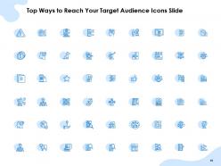 Top Ways To Reach Your Target Audience Powerpoint Presentation Slides