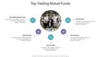 Top Yielding Mutual Funds In Powerpoint And Google Slides Cpb