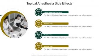 Topical Anesthesia Side Effects In Powerpoint And Google Slides Cpb