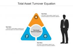 Total asset turnover equation ppt powerpoint presentation model background images cpb