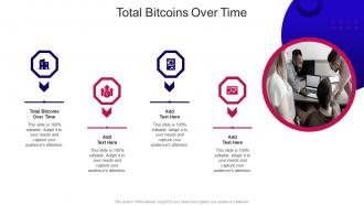 Total Bitcoins Over Time In Powerpoint And Google Slides Cpb