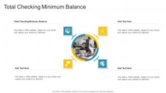 Total Checking Minimum Balance In Powerpoint And Google Slides Cpb