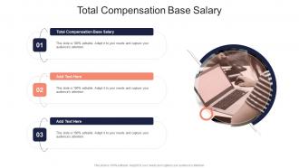 Total Compensation Base Salary In Powerpoint And Google Slides Cpb