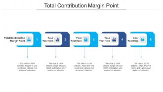 Total contribution margin point ppt powerpoint presentation file background image cpb
