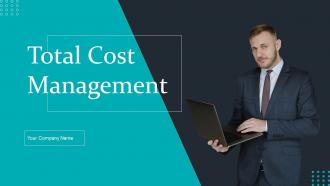 Total Cost Management Powerpoint PPT Template Bundles