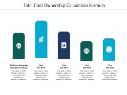 Total cost ownership calculation formula ppt powerpoint presentation outline microsoft cpb