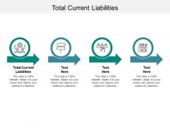 Total current liabilities ppt powerpoint presentation icon graphics pictures cpb