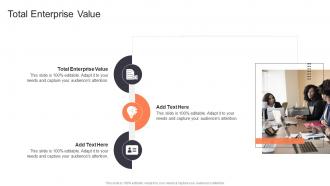 Total Enterprise Value In Powerpoint And Google Slides Cpb