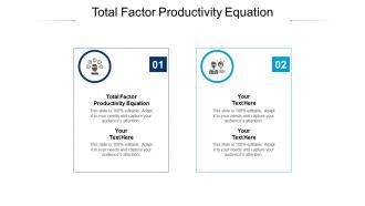 Total factor productivity equation ppt powerpoint presentation slides layouts cpb