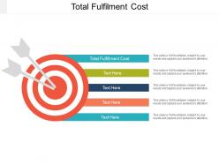 Total fulfilment cost ppt powerpoint presentation ideas inspiration cpb