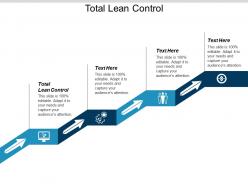 Total lean control ppt powerpoint presentation icon graphics download cpb